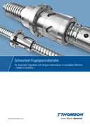 Thomson Schwerlast-Kugelgewindetriebe Katalog DE