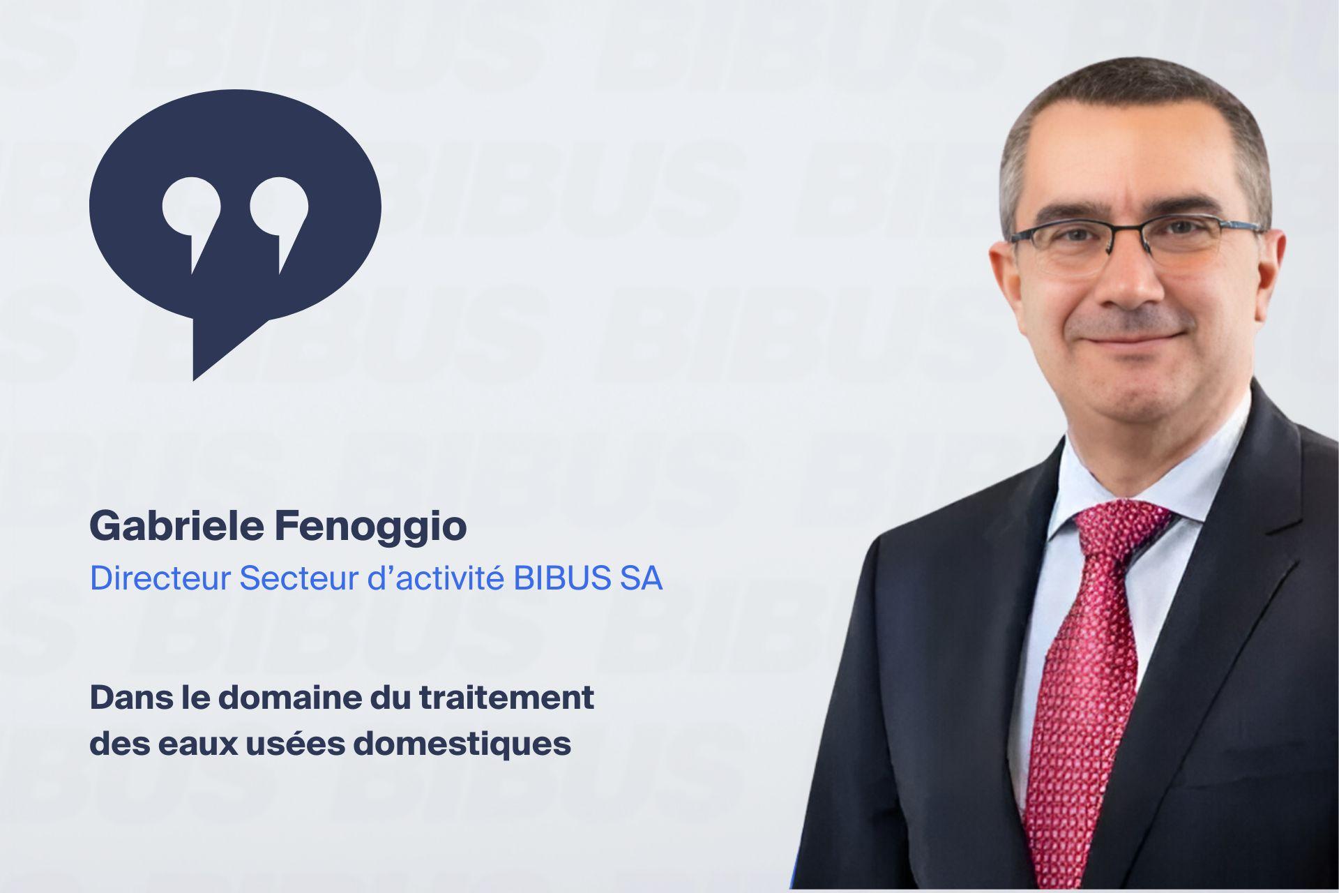 Témoignage-Gabriele-fenoggio-Directeur-secteur-activité-BIBUS-SA